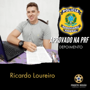 Ricardo Loureiro aprovado prf 1